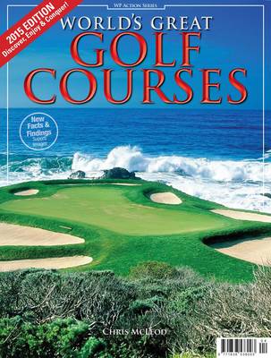 World's Great Golf Courses, 2015 edition