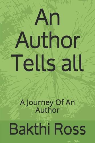 An Author Tells all