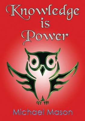 Knowledge is Power
