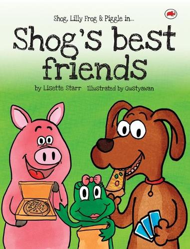 Shog's Best Friends