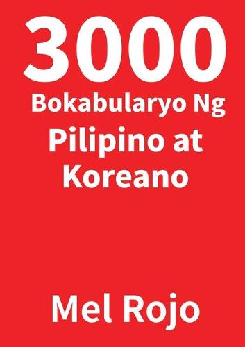 3000 Bokabularyo Ng Pilipino at Koreano