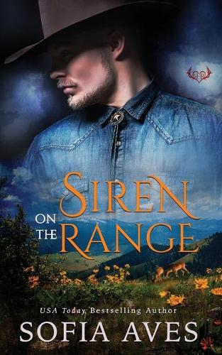 Siren on the Range