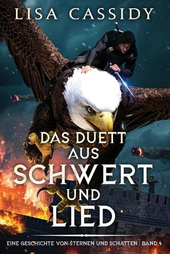 Das Duett aus Schwert und Lied