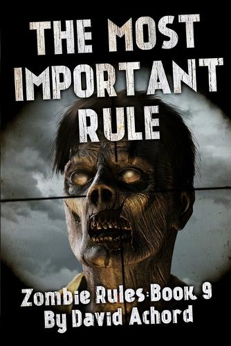 The Most Important Rule
