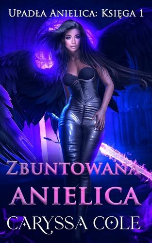 Zbuntowana anielica