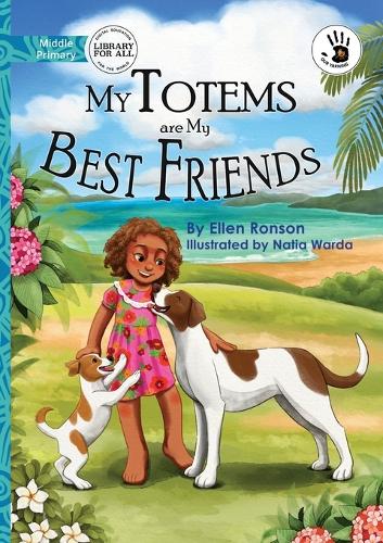 My Totems are My Best Friends - Our Yarning