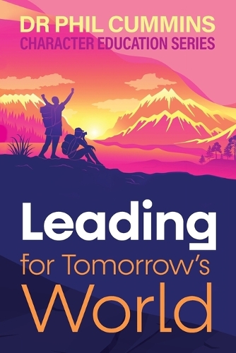 Leading for Tomorrow's World