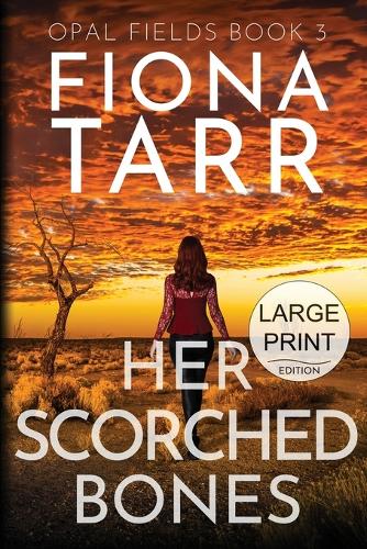 Her Scorched Bones