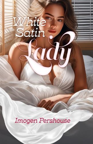 White Satin Lady