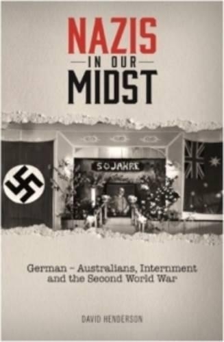 Nazis in our Midst