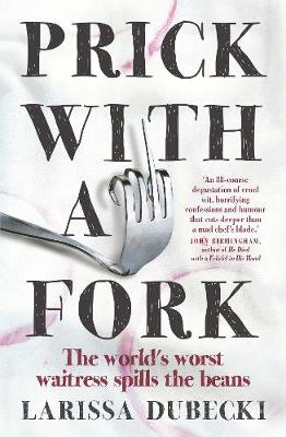 Prick With a Fork