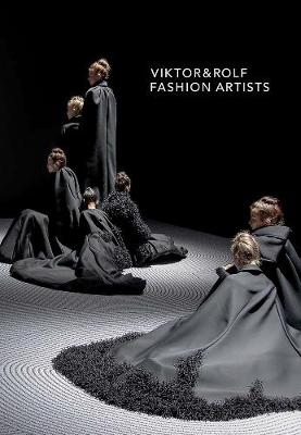 Viktor & Rolf - Fashion Artists