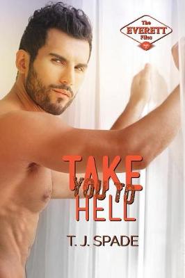 Take You to Hell