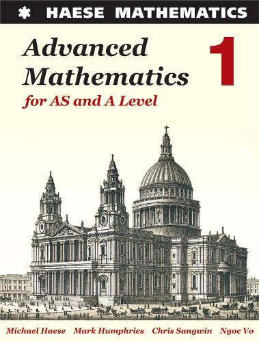 Advanced Mathematics for AS and A Level 1