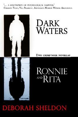 Dark Waters / Ronnie and Rita