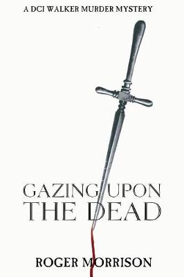 Gazing Upon the Dead