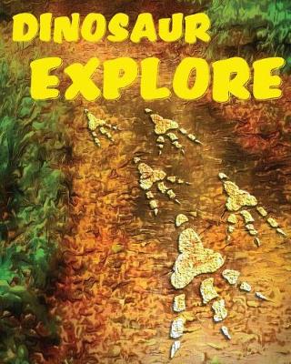 Dinosaur Explore