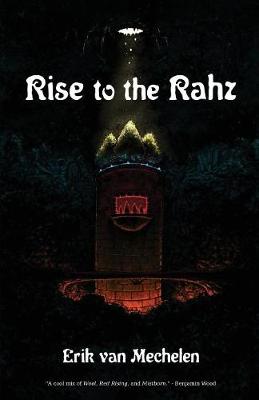 Rise to the Rahz