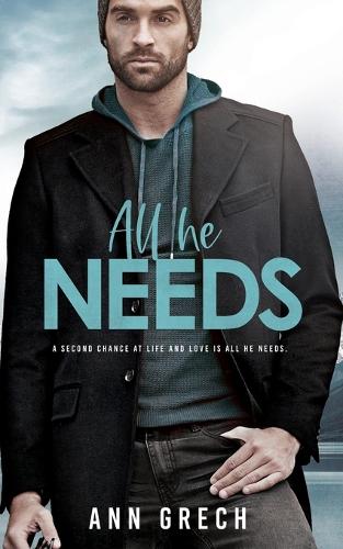 All He Needs