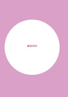 Meditate