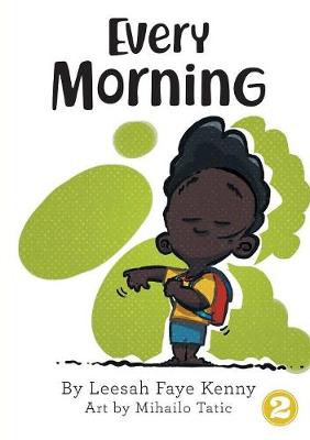 Every Morning