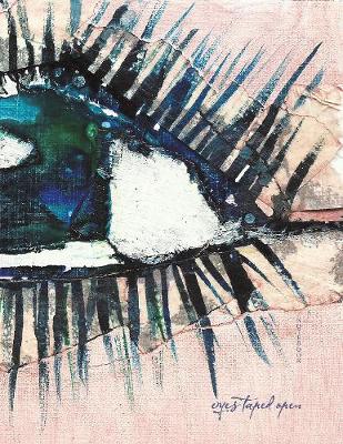 Eyes Taped Open