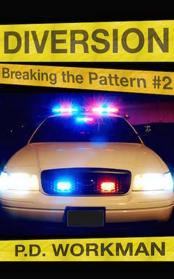 Diversion, Breaking the Pattern #2