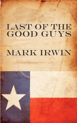 Last of the Good Guys