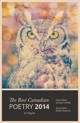 The Best Canadian Poetry in English 2014