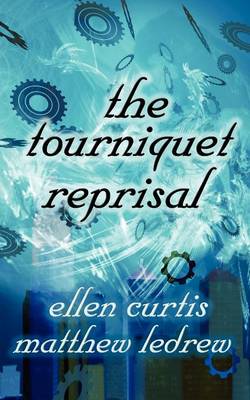 The Tourniquet Reprisal