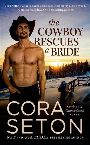 The Cowboy Rescues a Bride