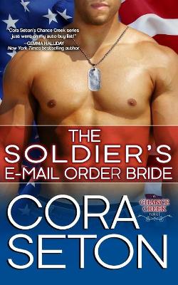 The Soldier's E-Mail Order Bride