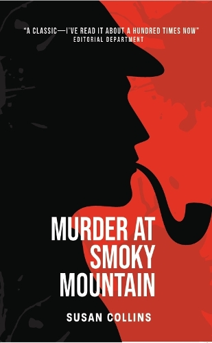 Murder at Smoky Mountain