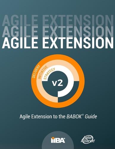 Agile Extension to the BABOK(R) Guide