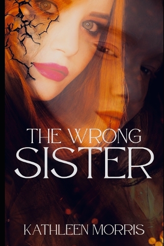 The Wrong Sister
