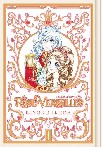 The Rose of Versailles Volume 1 Volume 1