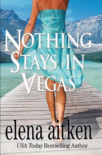 Nothing Stays in Vegas