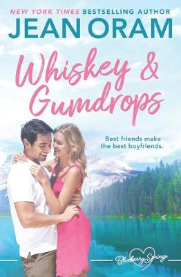 Whiskey and Gumdrops