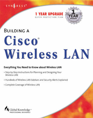 Building a Cisco Wireless LAN