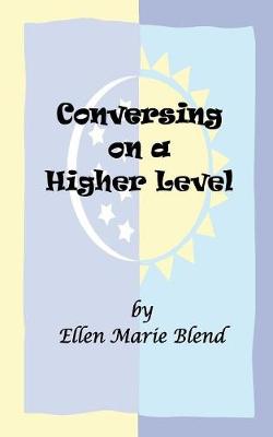 Conversing on a Higher Level