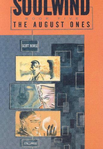 Soulwind Volume 5: The August Ones