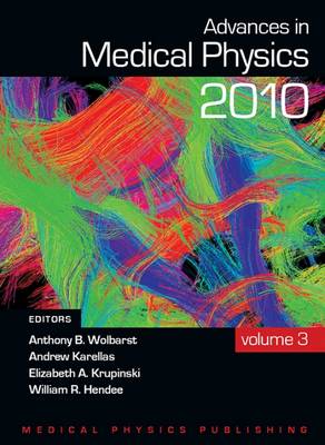 Advances in Medical Physics 2010
