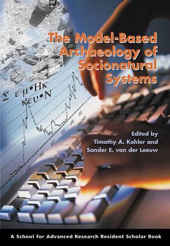 The  Model-Based Archaeology of Socionatural Systems