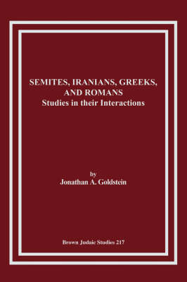 Semites, Iranians, Greeks, and Romans