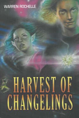 Harvest of Changelings