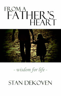 From A Father's Heart