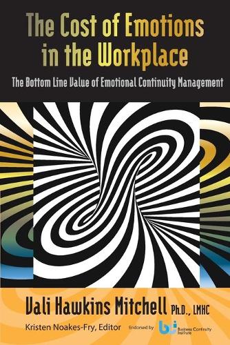 The Cost of Emotions in the Workplace