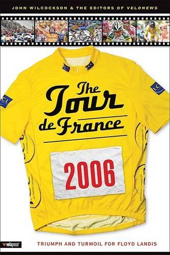 The Tour De France 2006