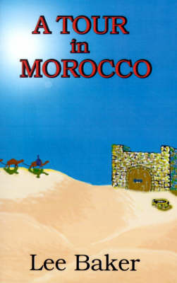 A Tour in Morocco