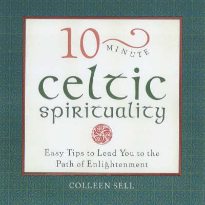 10-minute Celtic Spirituality